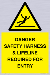 DANGER SAFETY HARNESS & LIFELINE REQUIRED FOR ENTRY